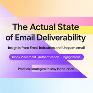 The Actual State of Email Deliverability