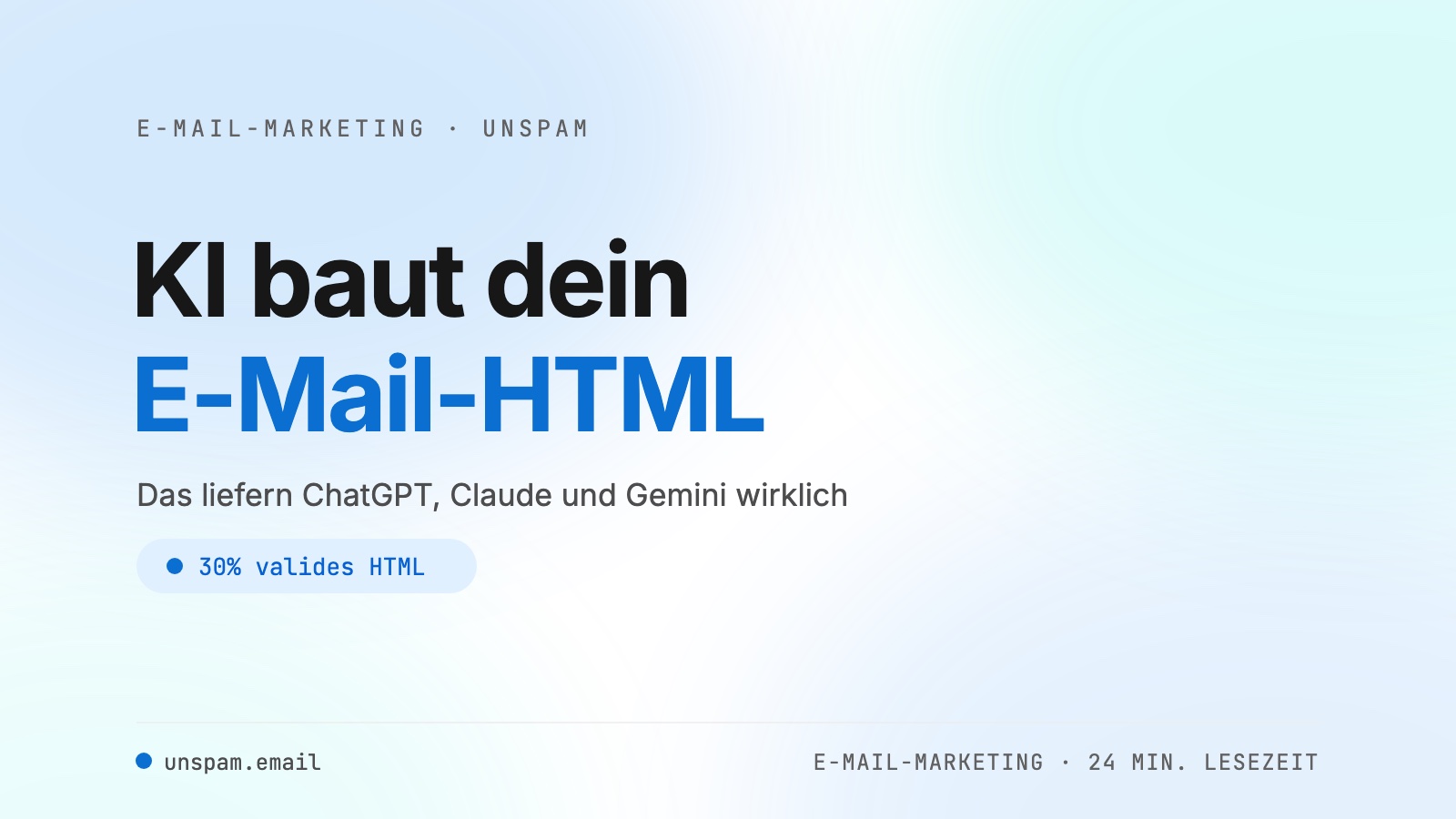 KI für HTML-E-Mails: was ChatGPT, Claude und Gemini wirklich liefern