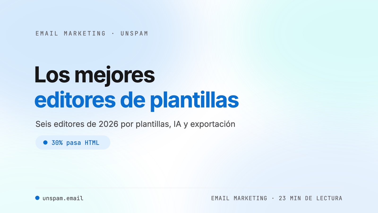 Los mejores creadores de plantillas de email de 2026