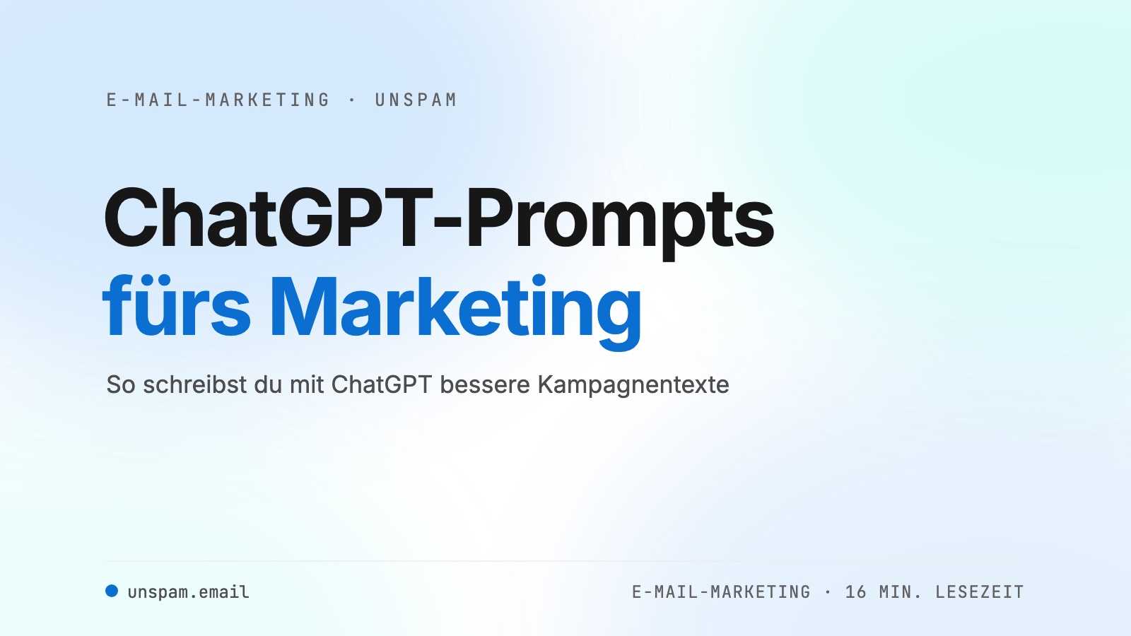 ChatGPT-Prompts fürs E-Mail-Marketing richtig nutzen