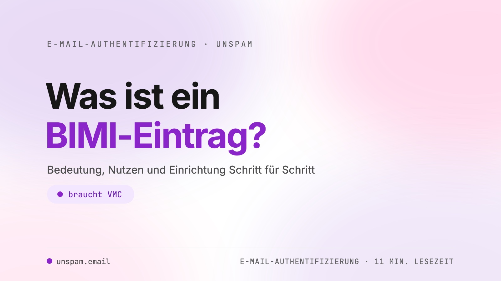 Was ist ein BIMI-Eintrag und wie erstellst du einen?