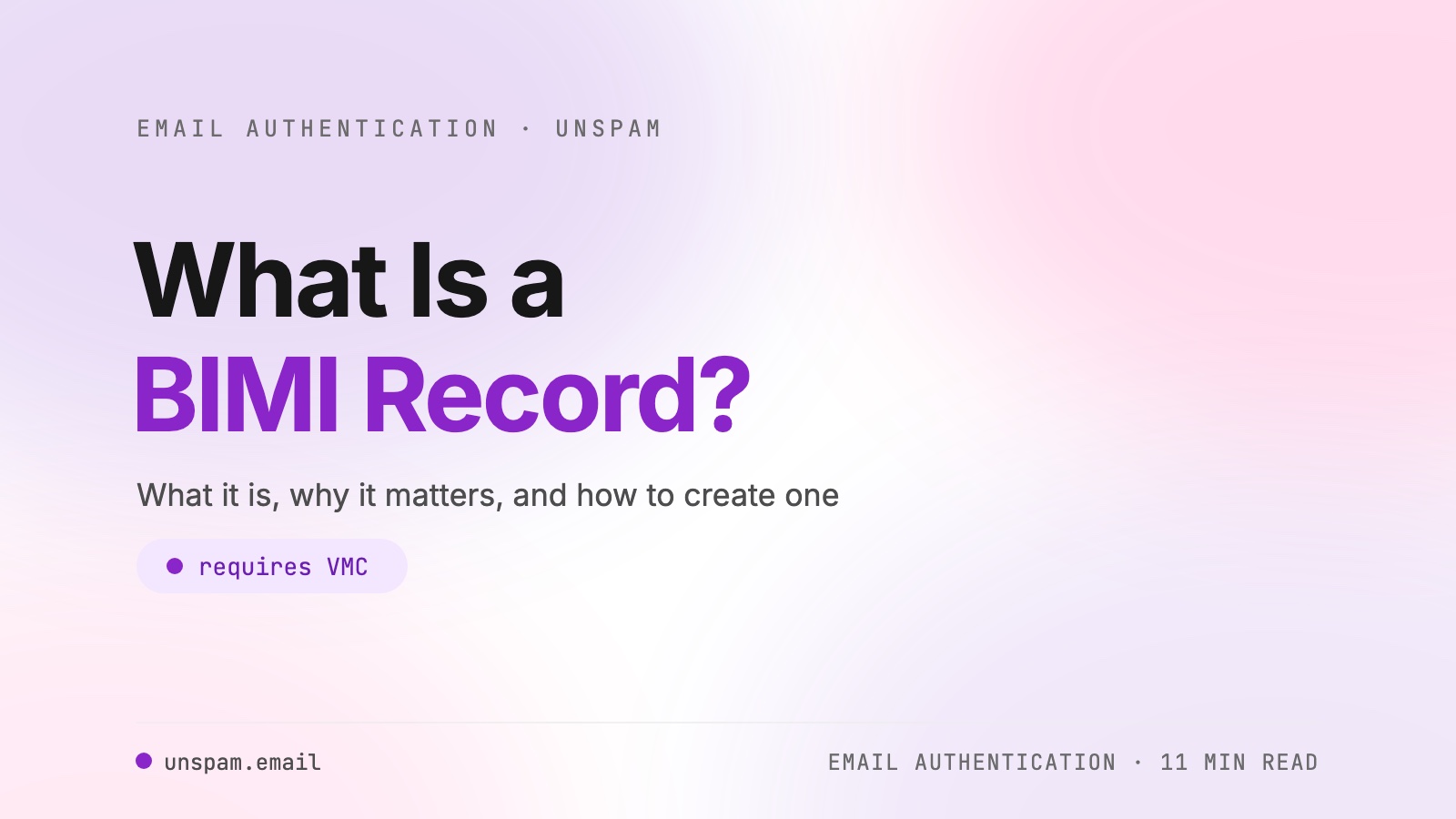What is a BIMI Record, and How do You Create One