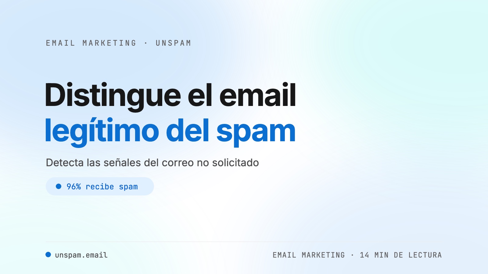 Cómo diferenciar los emails legítimos del spam
