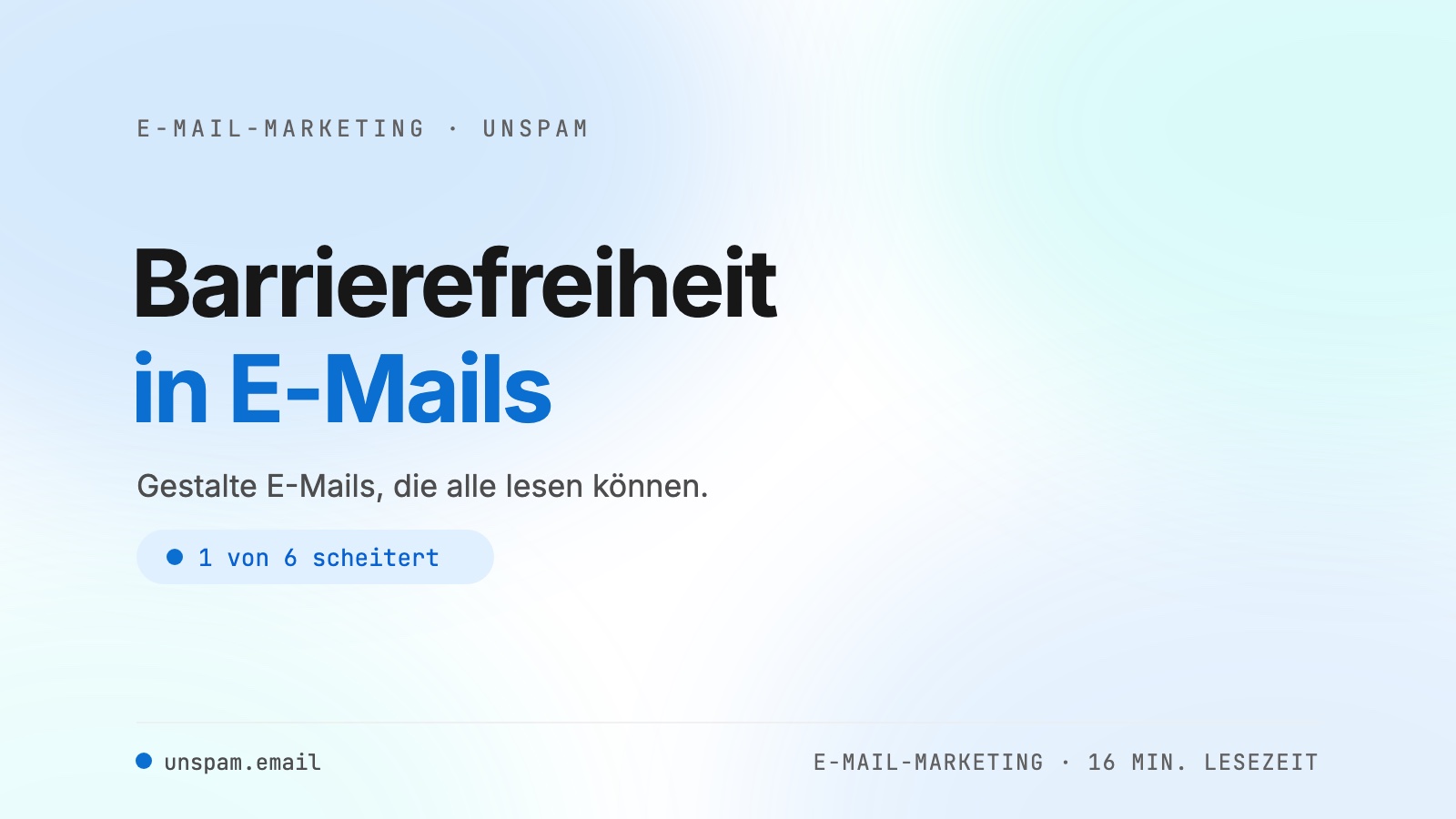 Barrierefreiheit in E-Mails 2026: der datenbasierte Guide