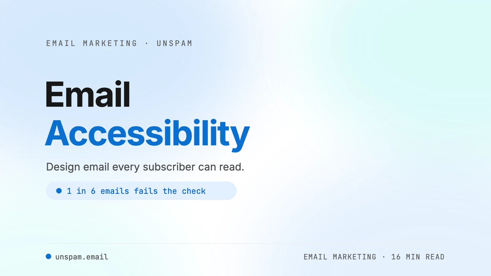 Email Accessibility in 2026: The Data-Backed Guide to Accessible Emails