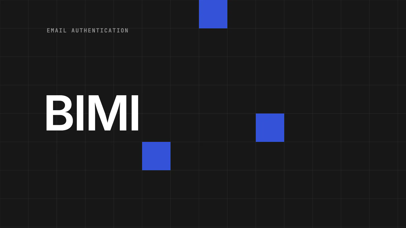 Email Authentication 101: DKIM, SPF, DMARC Explained