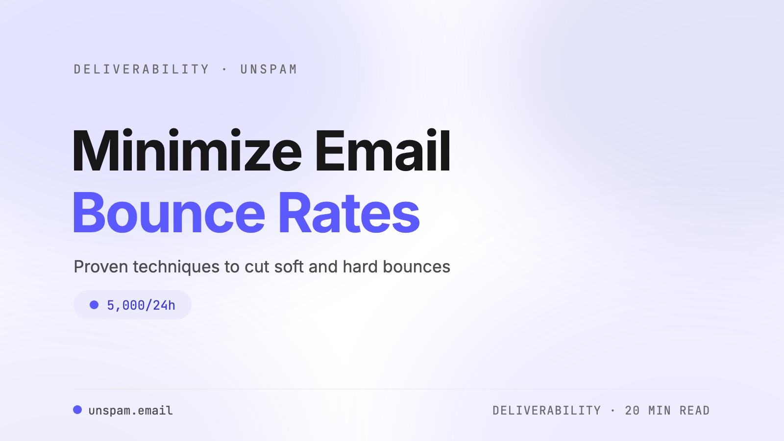 Minimize Email Bounce Rates with These Effective Techniques