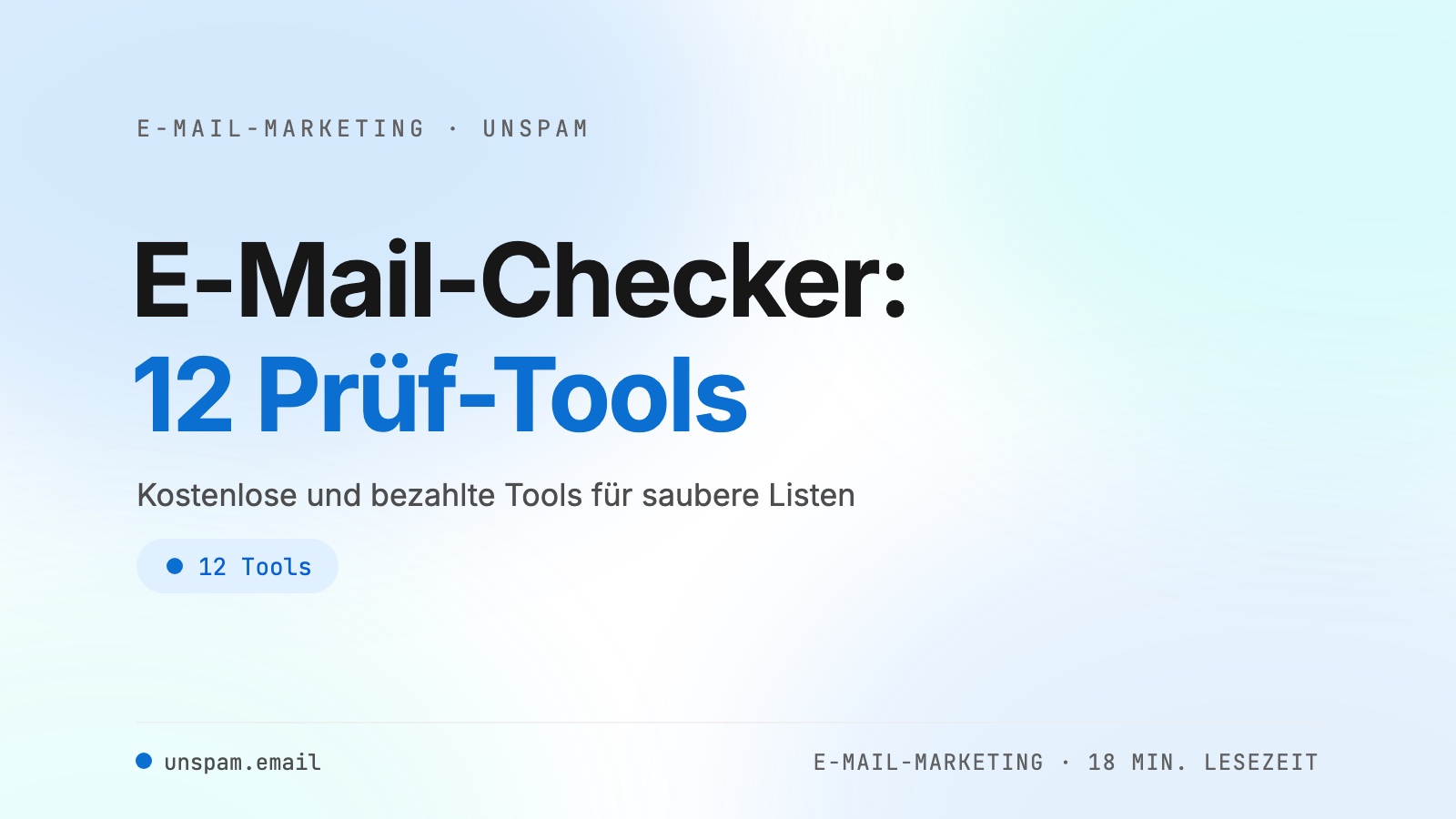 E-Mail-Checker: 12 Tools zum Prüfen von E-Mail-Adressen [2026]