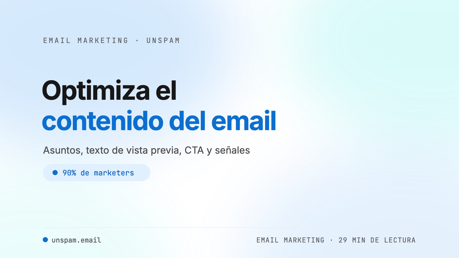 Estrategias de optimización del contenido del email para más interacción