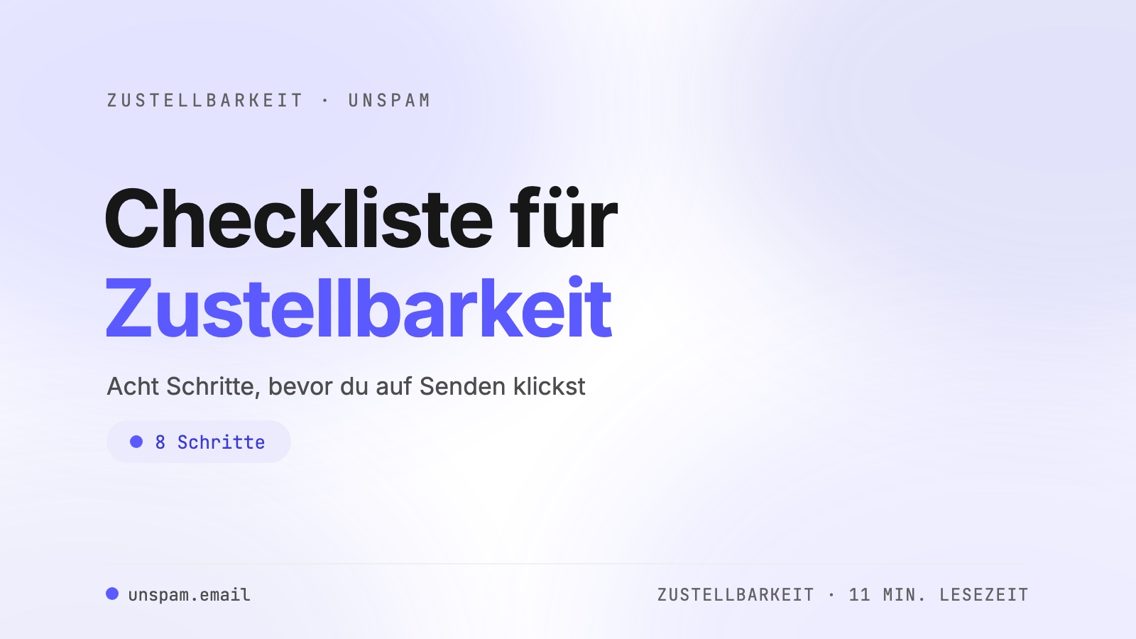 Die komplette Checkliste für E-Mail-Zustellbarkeit [2026]