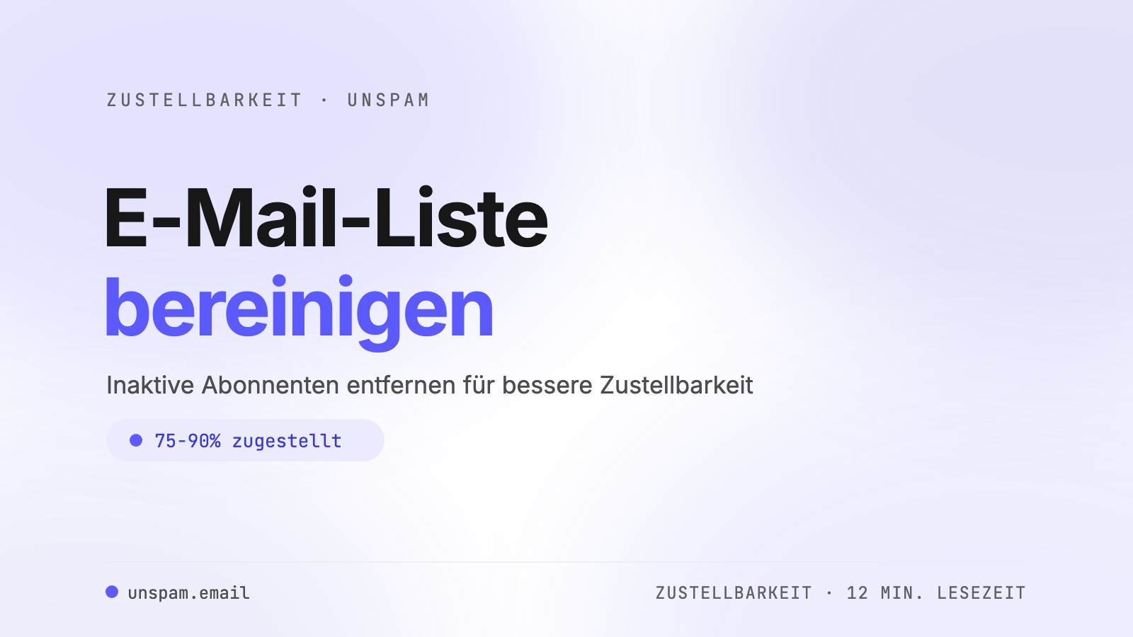 E-Mail-Liste bereinigen: Anleitung Schritt für Schritt [2026]