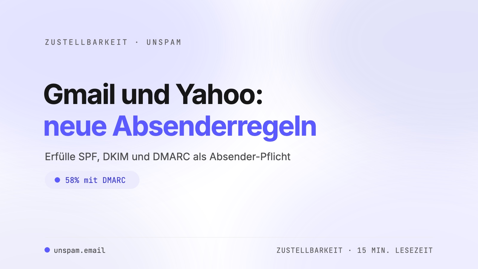 Gmail und Yahoo: die neuen Anforderungen an Absender ab 2024