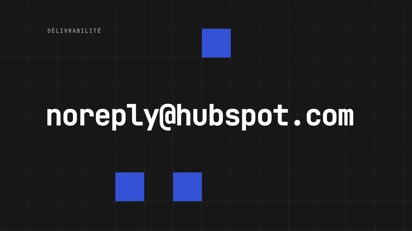 Envoyer un e-mail de test dans HubSpot (il ne vient pas de vous)