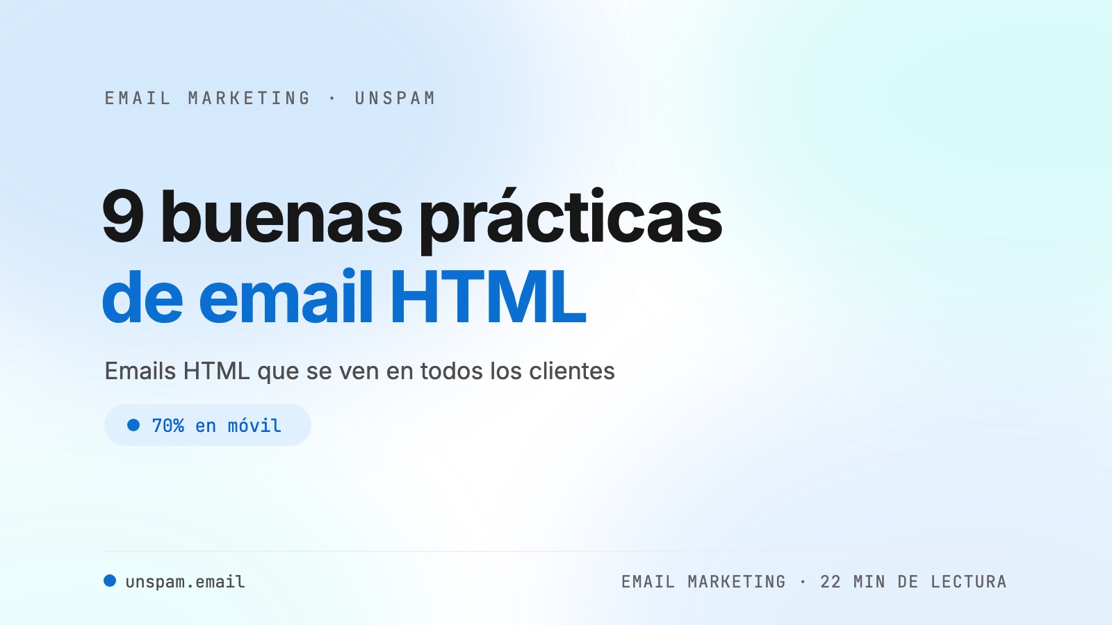 9 buenas prácticas de HTML para email