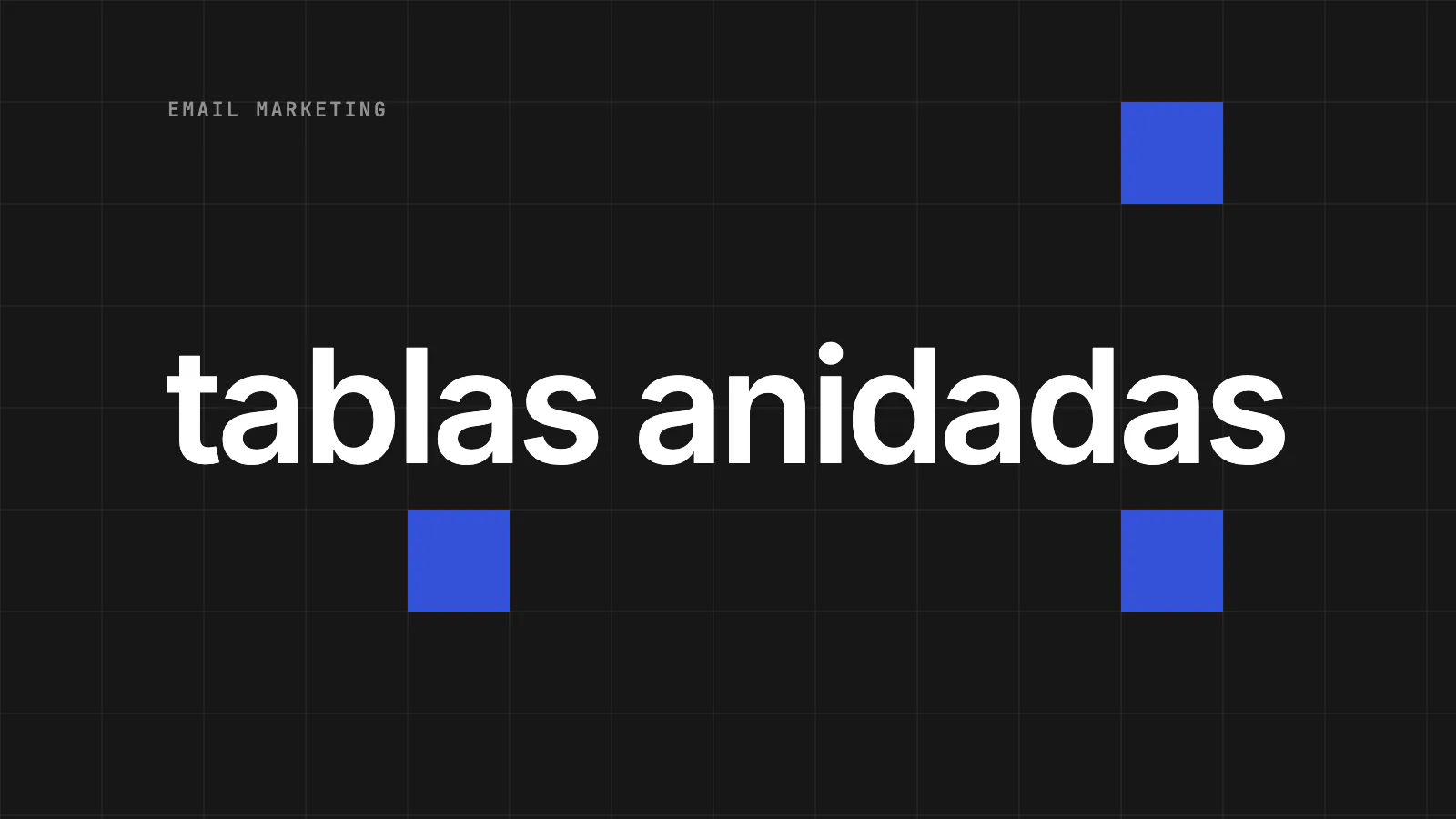 9 buenas prácticas de HTML para email