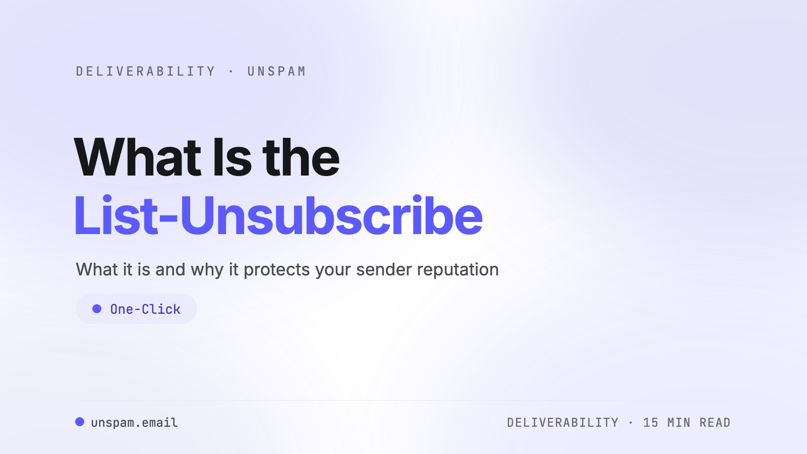List-Unsubscribe Header: What is it and Why it’s Important
