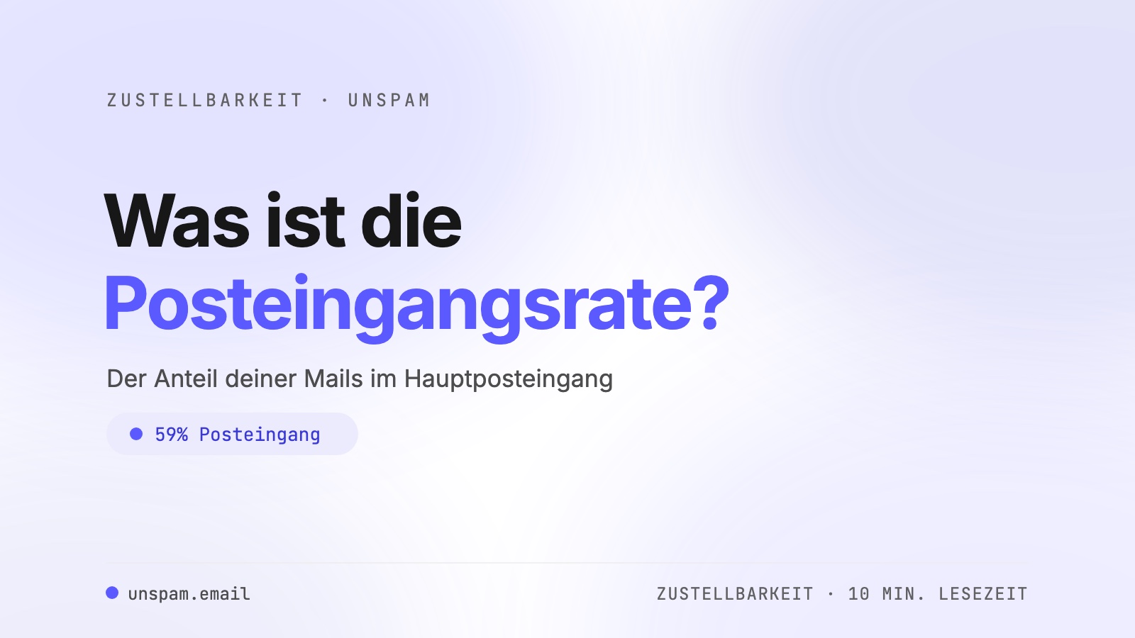 Wo landen deine E-Mails? Posteingangsrate und Benchmarks 2026